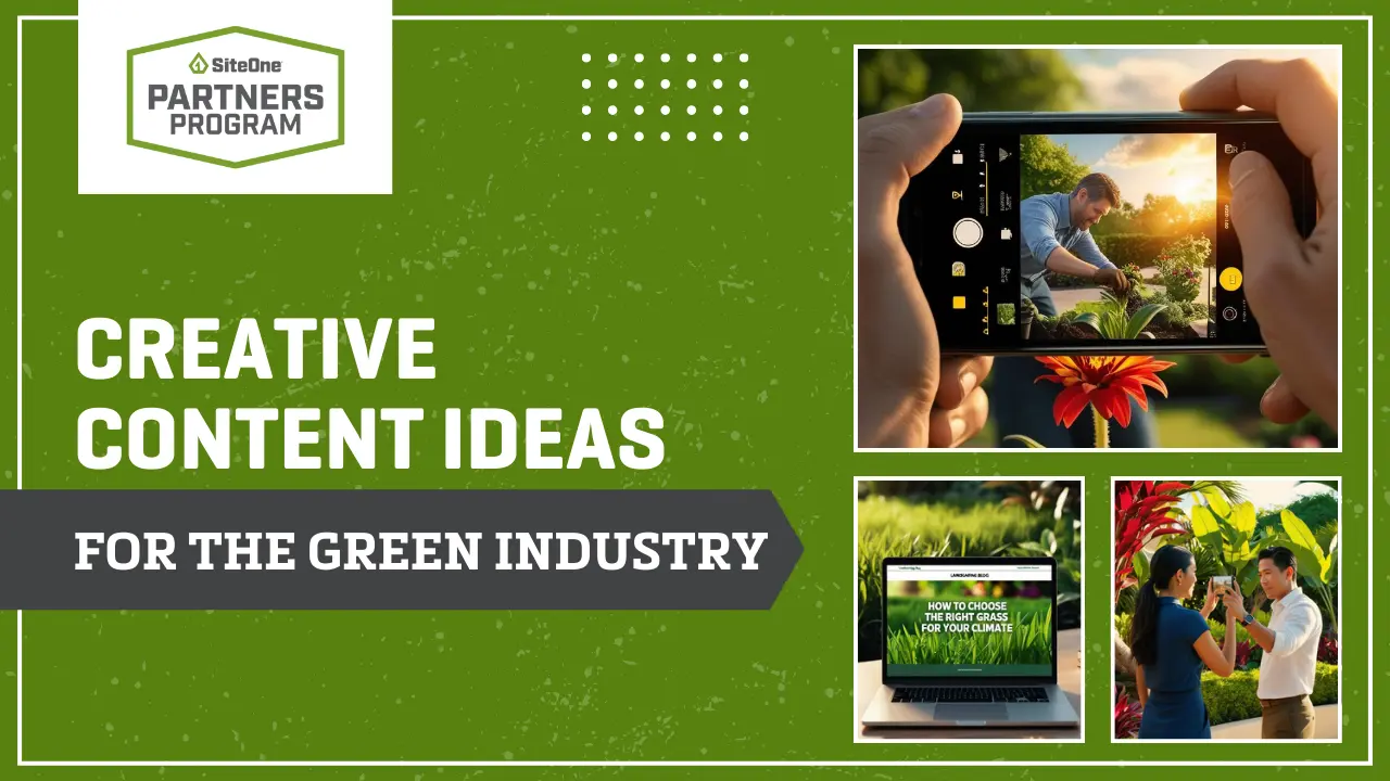 Creative Content Ideas for the Green Industry